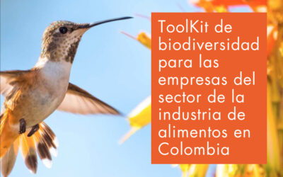 Toolkit de Biodiversidad para la industria de alimentos en Colombia